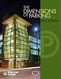 The Dimensions of Parking (Hardcover, 5th)