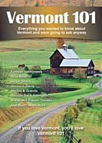 Vermont 101 (Paperback)