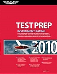 Instrument Rating Test Prep 2010 (Paperback)