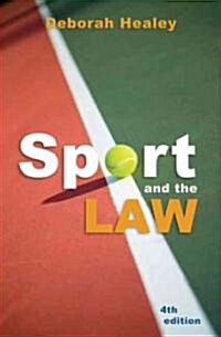 Sport and the Law (Paperback, 4, Fourth Edition)