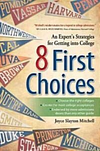 8 First Choices (Paperback)