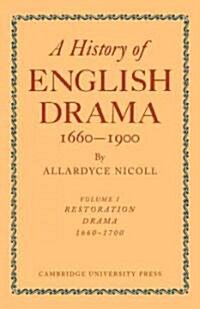 History of English Drama, 1660–1900 (Paperback)