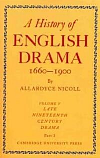 A History of English Drama 1660-1900 2 Part Paperback Set (Paperback)