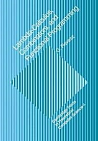 Lambda-calculus, Combinators and Functional Programming (Paperback)