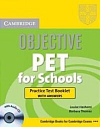 Objective PET for Schools Practice Test Booklet with Answers [With CDROM] (Paperback)