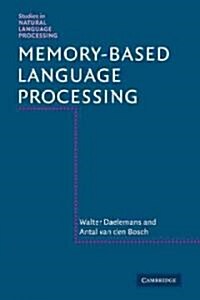Memory-Based Language Processing (Paperback)