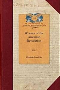 Women of the American Revolution (Paperback)