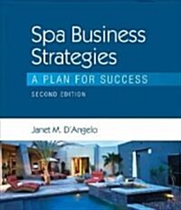 Spa Business Strategies: A Plan for Success (Paperback, 2)