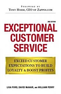 [중고] Exceptional Customer Service (Paperback, 2nd)