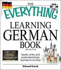 The Everything Learning German Book: Speak, Write, and Understand Basic German in No Time [With CD (Audio)] (Paperback, 2)