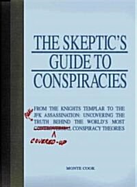 The Skeptics Guide to Conspiracies (Paperback)