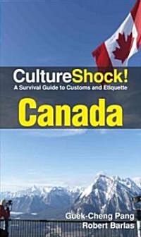 Culture Shock! Canada (Paperback, 6th)