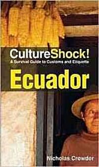 Cultureshock Ecuador (Paperback)