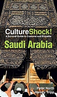 Culture Shock! Saudi Arabia (Paperback, 3rd)