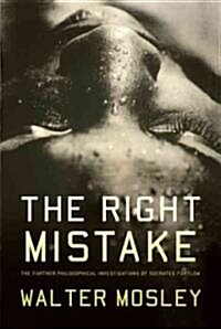 The Right Mistake (Paperback, Reprint)