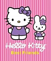 Hello Kitty: Best Friends (Hardcover)