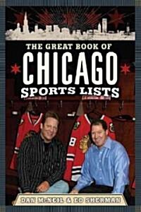 The Great Book of Chicago Sports Lists (Paperback)