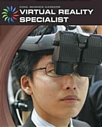 Virtual Reality Specialist (Library Binding)