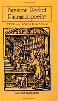 Tarascon Pocket Pharmacopoeia 2009 (Paperback, 10th, POC, Deluxe)
