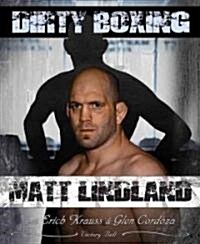 Dirty Boxing for Mixed Martial Arts (Paperback)