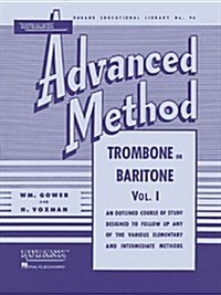 Rubank Advanced Method - Trombone or Baritone (Paperback)