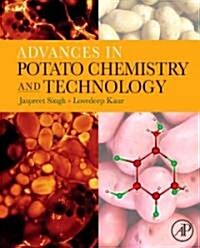 Advances in Potato Chemistry and Technology (Hardcover)