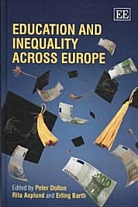 Education and Inequality Across Europe (Hardcover)