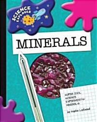 Minerals (Library Binding)