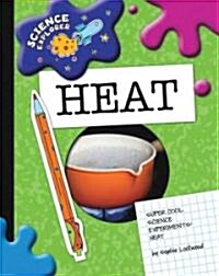 Heat (Library Binding)