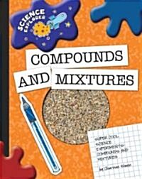 Compounds and Mixtures (Library Binding)
