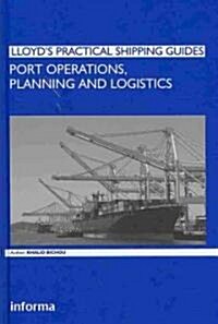 Port Operations, Planning and Logistics (Hardcover)