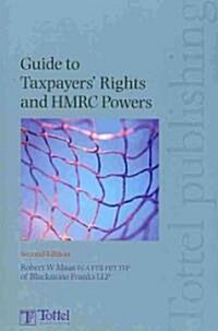 Guide to Taxpayers Rights and HMRC Powers (Paperback, 2nd)