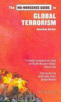 The No-Nonsense Guide to Global Terrorism (Paperback, 2nd)