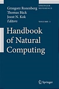 Handbook of Natural Computing (Hardcover, 2012)