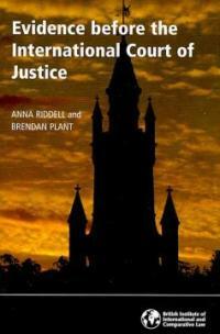 Evidence before the International Court of Justice
