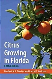 Citrus Growing in Florida (Hardcover, 5)