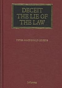 Deceit: The Lie of the Law (Hardcover)