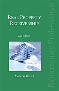 Real Property Receivership (Paperback, 2 New ed)