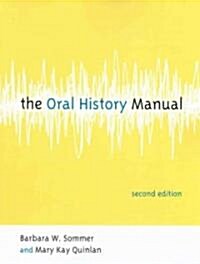 The Oral History Manual (Paperback, 2)