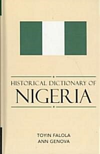 Historical Dictionary of Nigeria (Hardcover)