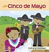 Cinco de Mayo (Library Binding)