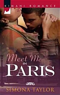 Meet Me in Paris (Paperback)