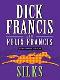 Silks (Paperback)