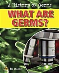 What Are Germs? (Library Binding)