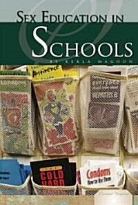Sex Education in Schools (Library Binding)