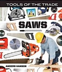 Saws (Library Binding)