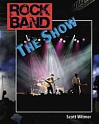 The Show (Library Binding)