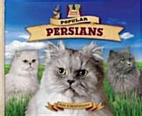 Popular Persians (Library Binding)