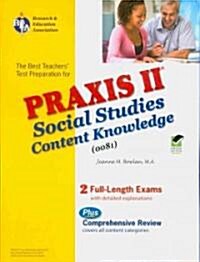 The Best Teachers Test Preparation for the Praxis II Social Studies: Content Knowledge (0081) Test (Paperback)