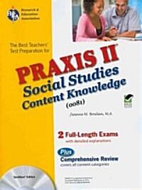 Praxis II Social Studies Content Knowledge 0081 (Paperback, CD-ROM)